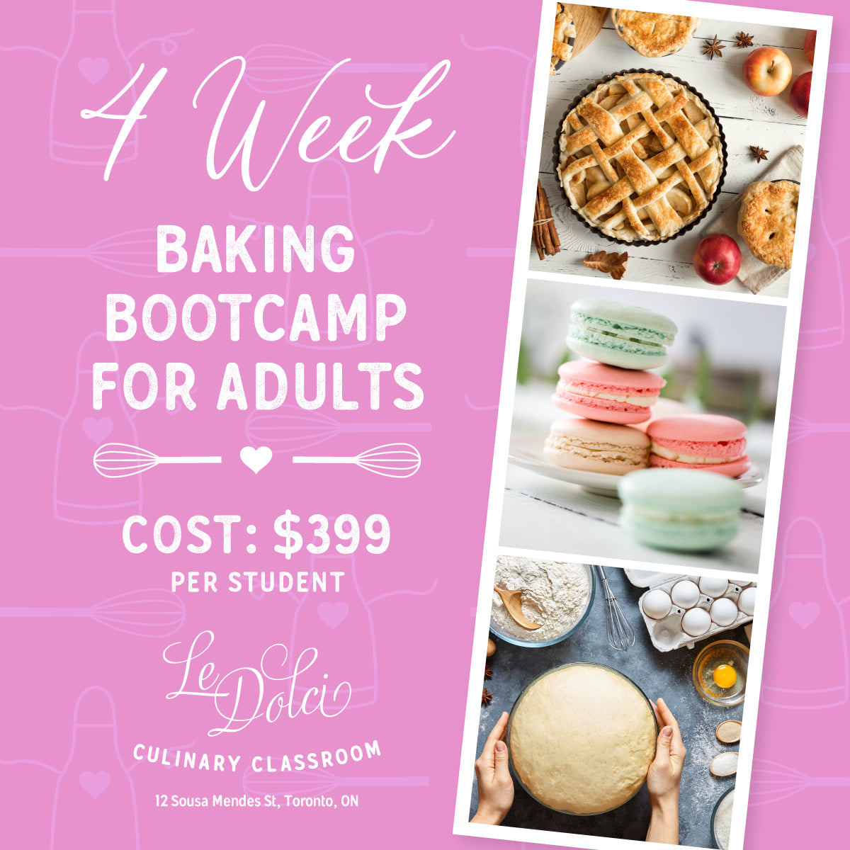 4 Week Baking Boot Camp for Adults Le Dolci
