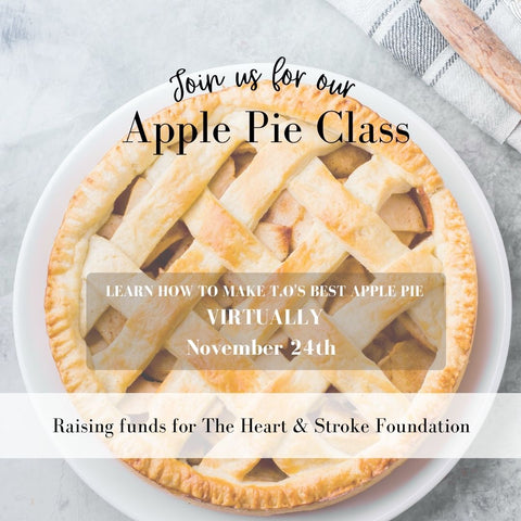 Virtual Apple Pie Class in support of Heart and Stroke Foundation