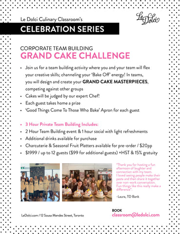 Celebration Series at Le Dolci - Team Building with Cake in Toronto!