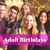 Our Adult Birthday Parties are Truly Unforgettable!