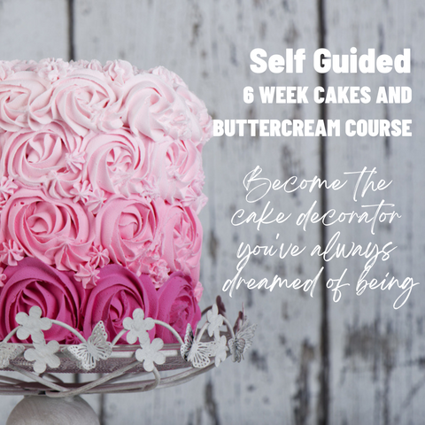 Take our 6 Week Cake & Buttercream Course and upgrade your cake-ing skills!
