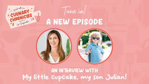 Episode 016 Culinary Chronicles - An interview with my little cupcake, my son Julian!