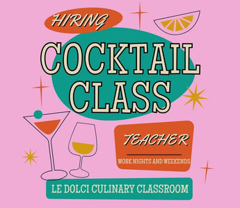 We're Hiring! A Mixology Class Instructor
