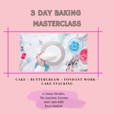 3-Day Baking Masterclass  - New Dates Available!