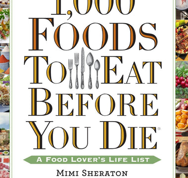 WIN 1,000 FOODS TO EAT BEFORE YOU DIE