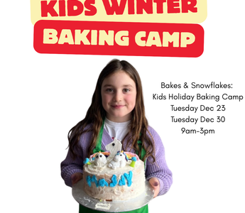 Toronto parents! Ready for a delicious Kids Holiday Camp? Dec 23 and 30 🍰