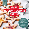 Ho, Ho, Holiday Cookie Baking