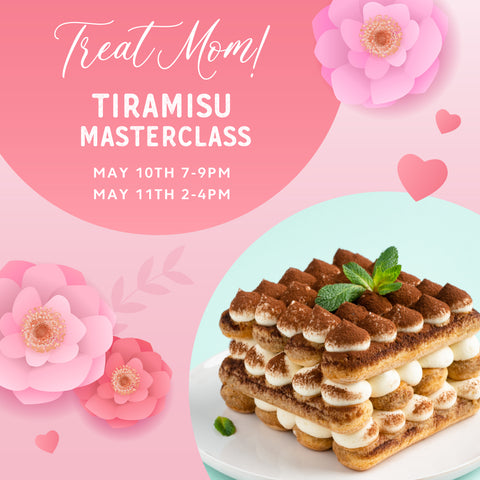 Mother's Day- Tiramisu Masterclass