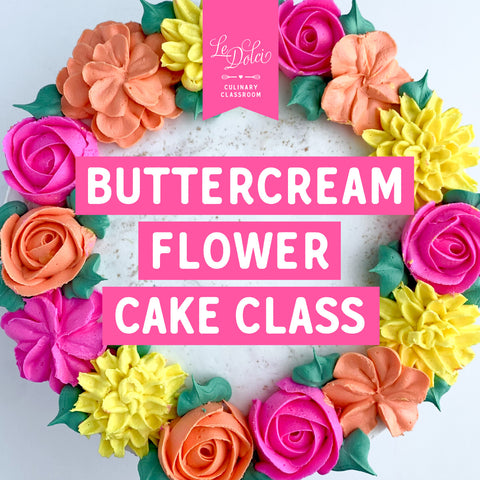 CAKE DECORATING - Buttercream Flower Cake Class