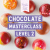 Chocolate Masterclass Level 2